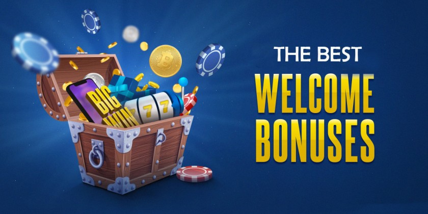 The Best Welcome Bonuses